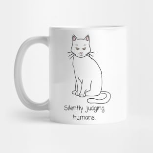 Cat silently judging humans Mug